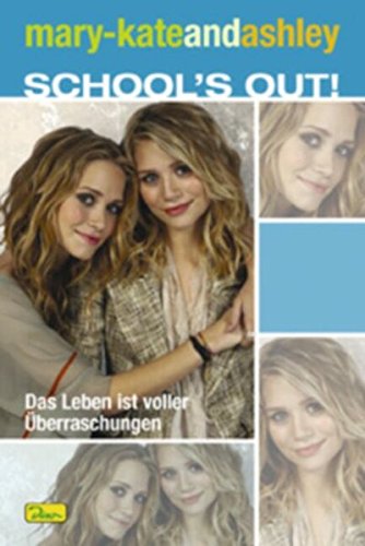 Das Leben ist voller Überraschungen (School's Out!, #3)