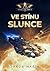 Ve stínu slunce (UTSS Salamis, #1)