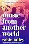 Music From Another World by Robin Talley
