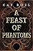 A Feast of Phantoms (Lingua...