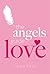 The Angels' Guide to Love