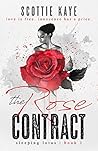 The Rose Contract