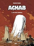 Achab - Tome 03: Les trois doublons