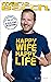Happy Wife, Happy Life by Mario Barth