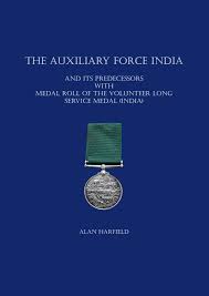 The Auxiliary Force India and its predecessors