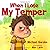 When I Lose My Temper: Children's book about anger management & emotions, ages 3 5, kids, boys, toddlers)