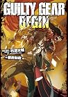 GUILTY GEAR BEGIN