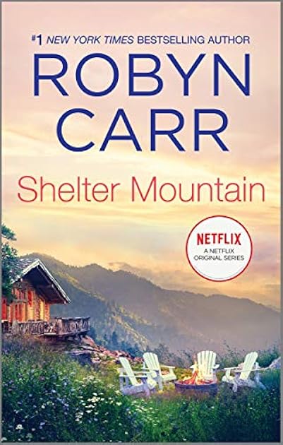 Shelter Mountain (Virgin River, #2)