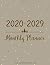 2020-2029 Monthly Planner: Ten Years | January 2020 to December 2029 Monthly Calendar Planner For Academic Agenda Schedule Organizer Logbook and To Do ... Pink Gold Design (10 Years Calendar Planner)
