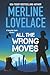 All The Wrong Moves (Lieutenant Samantha Spade)