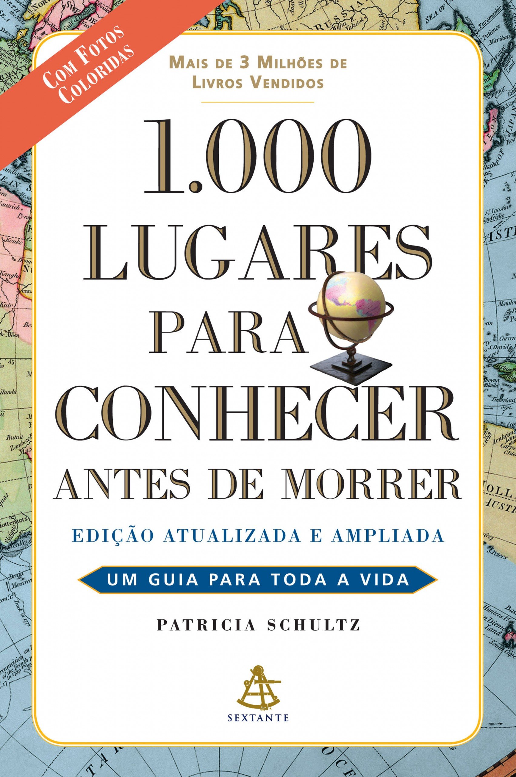 1.000 lugares para conhecer antes de morrer (Portuguese Edition)