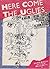 Here Come the Uglies: The New Right - Who They Are. What They Think. Why They're Dangerous