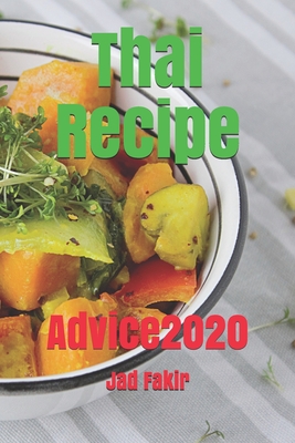 Thai Recipe: Advice 2020