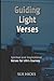 Guiding Light Verses by Sue Hicks