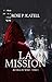 La Mission by Rose P. Katell