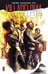 Killadelphia #4 by Rodney  Barnes