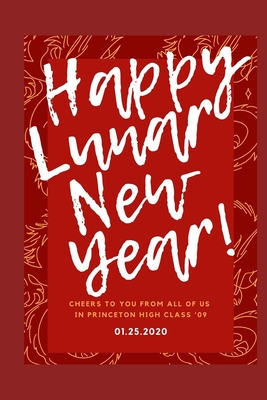 HAPPY LNNAR NEW YEER JORNAL: from your Chinese Community