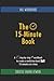 The 15-Minute Book: A Step-...