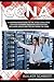 CCNA: A Comprehensive Guide to the Latest CCNA (Cisco Certified Network Associate) Certification, Including Advice and Tips on Taking the Exam