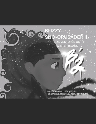 BLIZZY... Sno-Crusader II: Adventures on Winter Island
