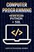 Computer Programming by Computer Programming Academy