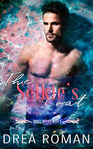 The Selkie's Coat (Waves of Fate #1)