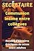 SECRETAIRE - Communion inti...
