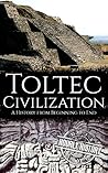 Toltec Civilizati...