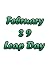 February 29 Leap Day: Great...