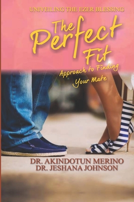 The Perfect Fit Approach To Finding Your Mate