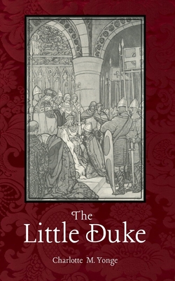 The Little Duke: Richard the Fearless