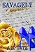Savagely Yours