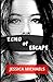 Echo of Escape: A Novel of ...