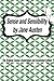 Sense and Sensibility