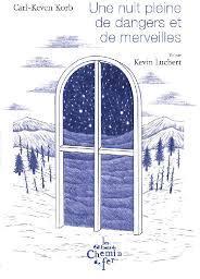 Une nuit pleine de dangers et de merveilles (Paperback)