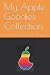 My Apple Goodies Collection...