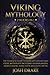 Viking Mythology by Josh Drake