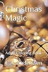 Christmas Magic: Adult Coloring Book