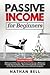 Passive Income for Beginner...