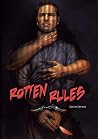 Rotten Rules