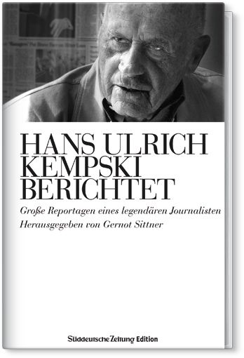 Hans Ulrich Kempski Berichtet