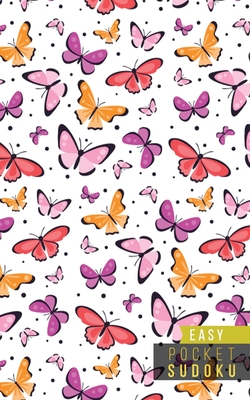 Pocket Sudoku Easy: 158 Easy Sudoku Puzzles - Pocket Sudoku Puzzle Books - Large Print Sudoku Puzzle Books For Adults - Sudoku For Seniors - Travel Size - Perfect for Purse, Briefcase or Bag - Beautiful Butterflies