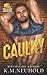 Caulky (Four Bears Construction, #1)