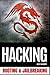 Hacking: Rooting & Jailbreaking
