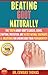 Beating Gout Naturally  by Edward  Thomas