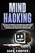 Mind Hacking: Develop the P...