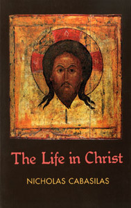 The Life in Christ (Paperback)