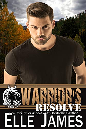 Warrior's Resolve (Iron Horse Legacy #5)