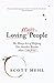 Loving Messy People by Scott Mehl