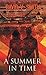 A Summer in Time by David V. Smith